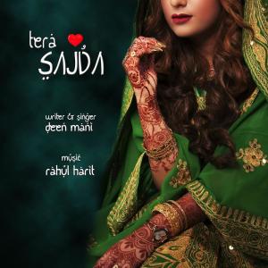 ดาวน์โหลดและฟังเพลง Tera Sajda พร้อมเนื้อเพลงจาก Deen Mani