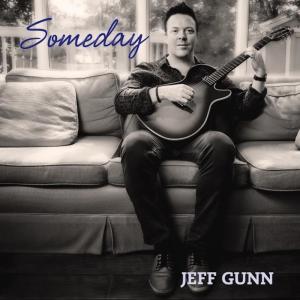 Album Someday oleh Jeff Gunn