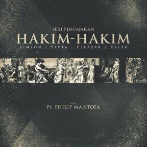 Listen to Seri Pengajaran Kitab Hakim-Hakim: Yefta song with lyrics from Philip Mantofa