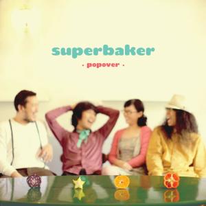 Superbaker的专辑Popover