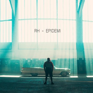 ดาวน์โหลดและฟังเพลง Epidemi พร้อมเนื้อเพลงจาก RH