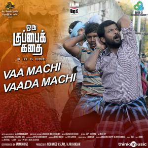 收听Joshua Sridhar的Vaa Machi Vaada Machi歌词歌曲