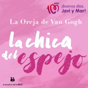 La Oreja De Van Gogh的專輯La Chica del Espejo