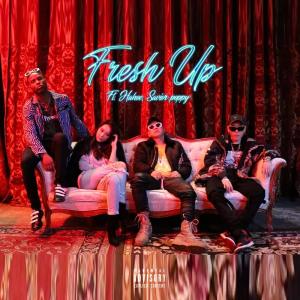 ดาวน์โหลดและฟังเพลง Fresh Up พร้อมเนื้อเพลงจาก Mutang the $eoul kid