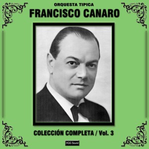 收聽Orquesta Típica Francisco Canaro的Bobadilla歌詞歌曲