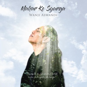 Listen to Bukan Kerana Itu song with lyrics from Wanji Aswandi