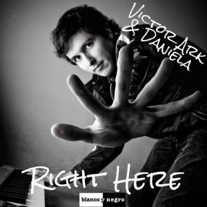 ดาวน์โหลดและฟังเพลง Right Here (DJ-EviL Extended Remix) พร้อมเนื้อเพลงจาก Victor Ark