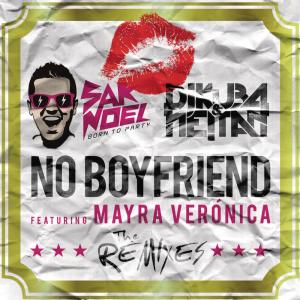 收聽Sak Noel的No Boyfriend (Nikki X Remix)歌詞歌曲