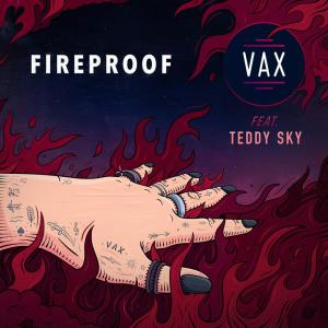 Teddy Sky的專輯Fireproof