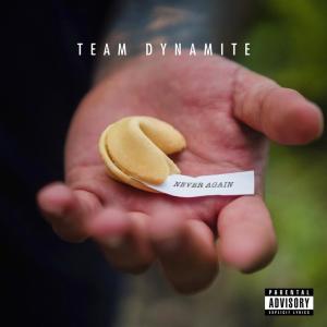 收聽Team Dynamite的Tricky Death (Explicit)歌詞歌曲