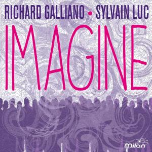 收聽Richard Galliano的Imagine歌詞歌曲