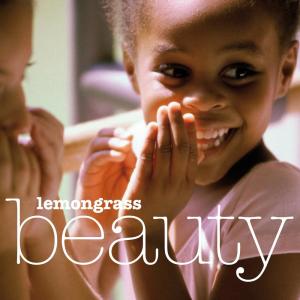 收聽Lemongrass的Beautiful and Free歌詞歌曲
