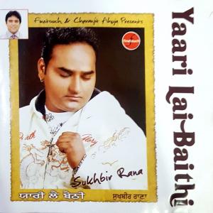 Listen to Laggiyan De Dukh song with lyrics from Sukhbir Rana