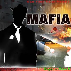 Listen to Mafia song with lyrics from Manu B.