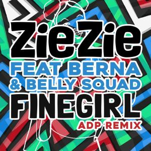 收聽ZieZie的Fine Girl (ADP Remix)歌詞歌曲