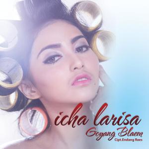 ดาวน์โหลดและฟังเพลง Goyang Blaem พร้อมเนื้อเพลงจาก Icha Larisa