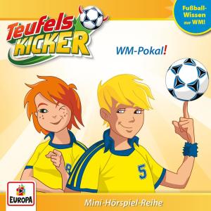 收聽Teufelskicker的WM-Pokal! (Teil 1)歌詞歌曲
