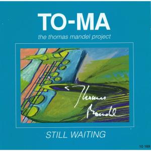 ดาวน์โหลดและฟังเพลง Still Waiting พร้อมเนื้อเพลงจาก TO - MA