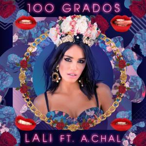 ดาวน์โหลดและฟังเพลง 100 Grados พร้อมเนื้อเพลงจาก Lali