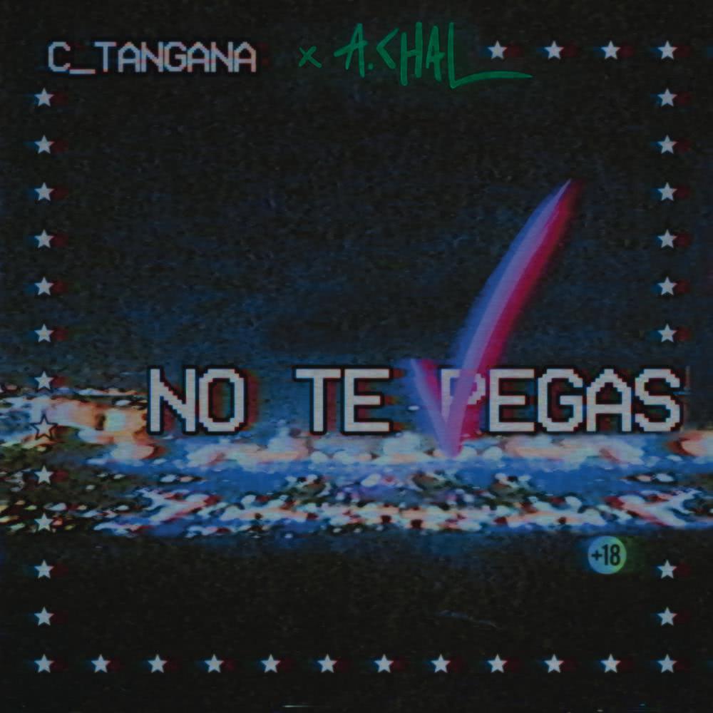 No Te Pegas (Explicit)