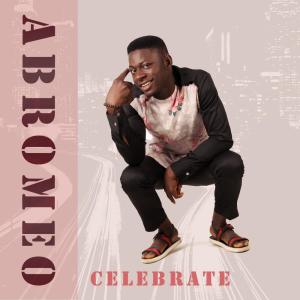 Album Celebrate oleh Abromeo