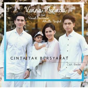 收聽Venna Melinda的Cinta Tak Bersyarat歌詞歌曲