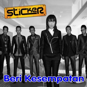 Dengarkan Beri Kesempatan lagu dari Sticker Band dengan lirik
