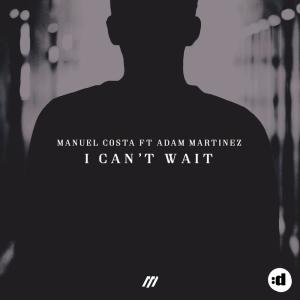 收聽Manuel Costa的I Can't Wait歌詞歌曲