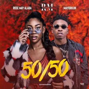 Dengarkan lagu 50 / 50 nyanyian Rose May Alaba dengan lirik