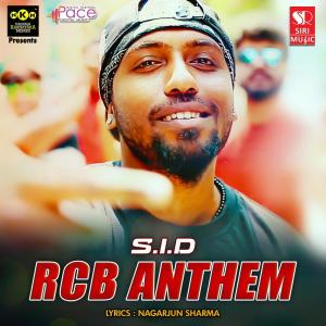 ดาวน์โหลดและฟังเพลง R.C.B. Anthem พร้อมเนื้อเพลงจาก Siddharth S.I.D