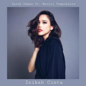 Listen to Inikah Cinta song with lyrics from Sarah Usman