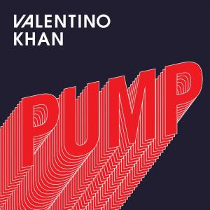 Valentino Khan的專輯Pump
