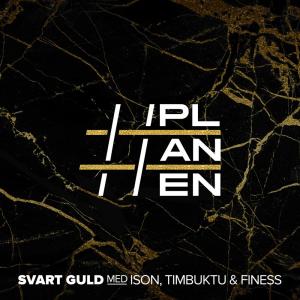 收聽PLANEN的Svart guld歌詞歌曲