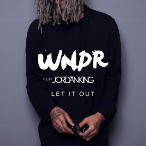 收聽WNDR的Let It Out歌詞歌曲