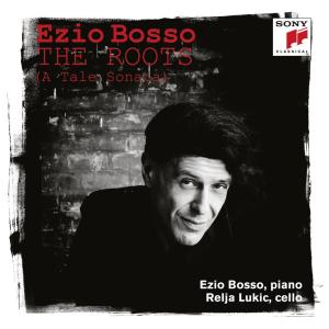 Ezio Bosso的專輯The Roots (A Tale Sonata)