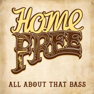 收聽Home Free的All About That Bass (其他)歌詞歌曲