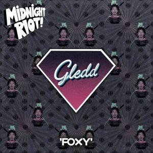 收聽Gledd的Foxy歌詞歌曲