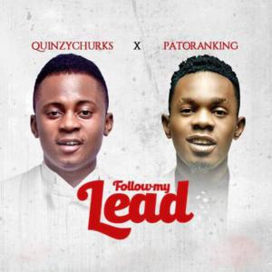 Listen to Follow My Lead song with lyrics from Quinzy Churks