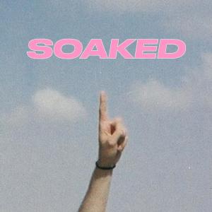 ดาวน์โหลดและฟังเพลง Soaked พร้อมเนื้อเพลงจาก Diskopunk