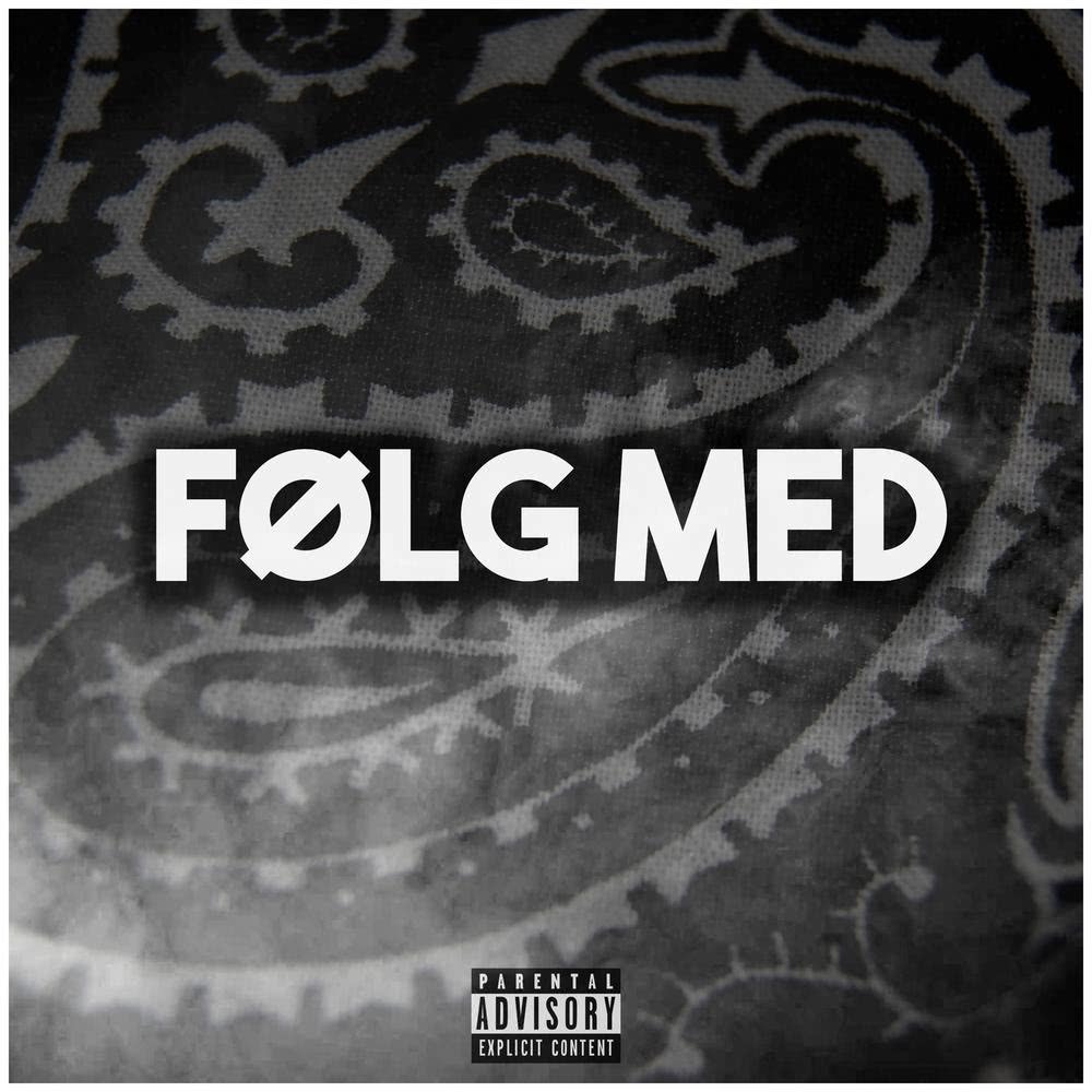 Følg Med (Explicit)