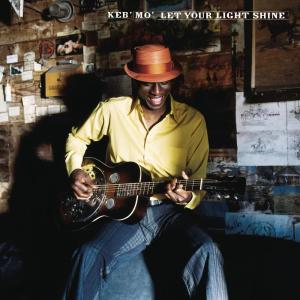 ดาวน์โหลดและฟังเพลง Let Your Light Shine (Album Version) พร้อมเนื้อเพลงจาก Keb' Mo'