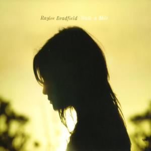 收聽Raylee Bradfield的Waiting for Love歌詞歌曲