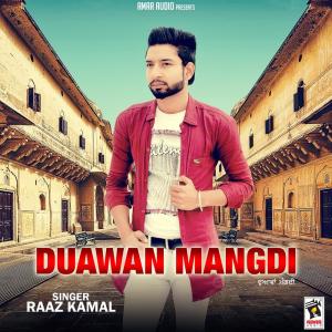 ดาวน์โหลดและฟังเพลง Duawan Mangdi พร้อมเนื้อเพลงจาก Raaz Kamal