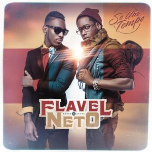 Flavel & Neto的專輯So um tempo