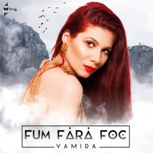 Listen to Fum Fara Foc (其他) song with lyrics from Yamira