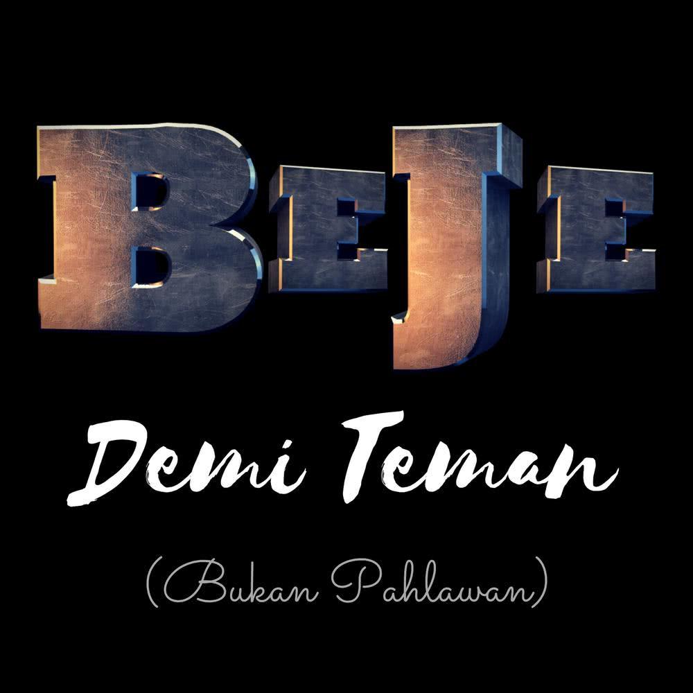 Demi Teman Bukan Pahlawan