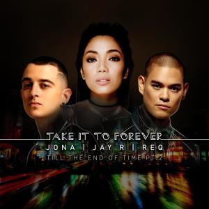 收聽Jona的Take It to Forever歌詞歌曲
