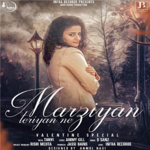 收听Tanvi的Marziyan Teriyan Ne歌词歌曲