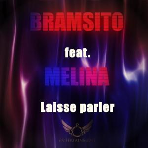 ดาวน์โหลดและฟังเพลง Laisse parler พร้อมเนื้อเพลงจาก Bramsito