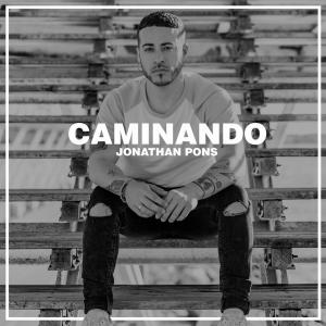 ดาวน์โหลดและฟังเพลง Caminando พร้อมเนื้อเพลงจาก Jonathan Pons